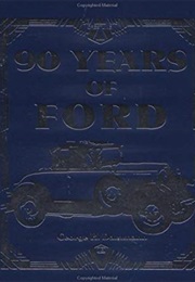 90 Years of Ford (George H. Dammann)