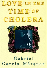 A Book Set in Latin America (Love in the Time of Cholera)