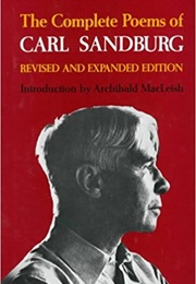 The Complete Poems of Carl Sandburg (Carl Sandburg)