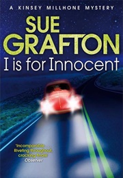 I Is for Innocent (Sue Grafton)