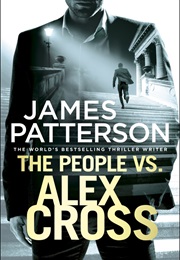 The People vs. Alex Cross (James Patterson)
