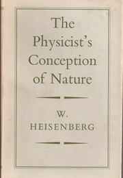 The Physicist's Conception of Nature (Werner Heisenberg)