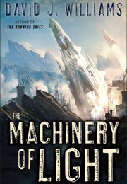 The Machinery of Light (David J Williams)