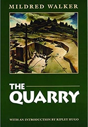 The Quarry (Mildred Walker)