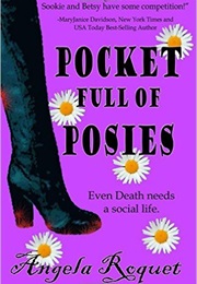 Pocket Full of Posies (Angela Roquet)