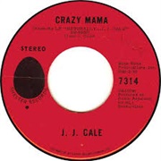 Crazy Mama-JJ Cale