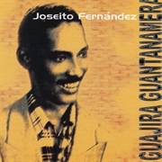 Joseíto Fernández, Guantanamera