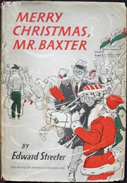 Merry Christmas, Mr Baxter (Edward Streeter)