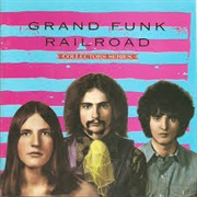 Grand Funk Railroad Capitol Collectors Series