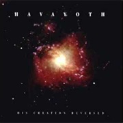 Havayoth- His Creation Reversed