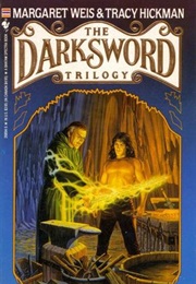 Forging the Darksword (Tracy Hickman)