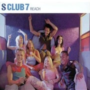 Reach - S Club 7