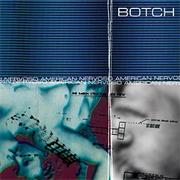 Botch - American Nervosa