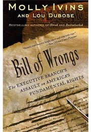 Bill of Wrongs (Molly Ivins)