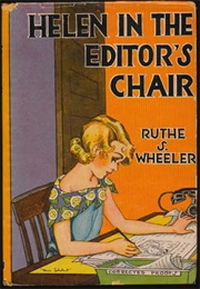 Helen in the Editor&#39;s Chair (Ruthe S. Wheeler)