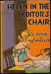 Helen in the Editor's Chair (Ruthe S. Wheeler)