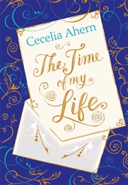 Time of My Life (Cecelia Ahern)