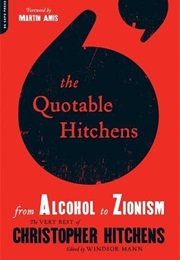 The Quotable Hitchens (Christopher Hitchens)