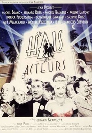 Je Hais Les Acteurs (1986)