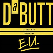 E.U. Da Butt