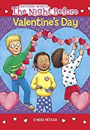 The Night Before Valentine's Day (Natasha Wing)