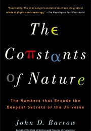 The Constants of Nature (John D. Barrow)