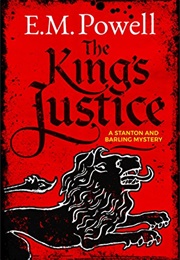 The King's Justice (E. M. Powell)