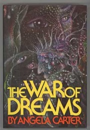The War of Dreams (Angela Carter)