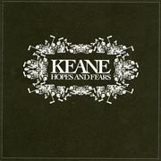 Keane - Hopes and Fears