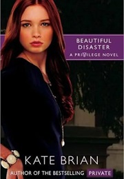 Beautiful Disaster (Kate Brian)