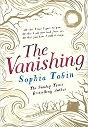 The Vanishing (Sophia Tobin)