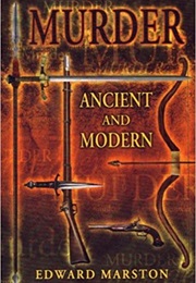 Murder, Ancient and Modern (Edward Marston)