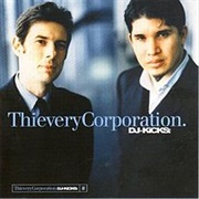 Thievery Corporation – DJ Kicks