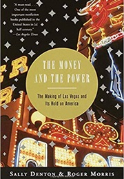 The Money and the Power (Sally Denton)