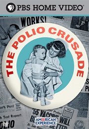 The Polio Crusade (2009)