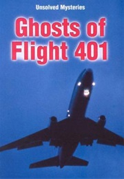 Unsolved Mysteries Ghosts of Flight 401 (Brian Innes)