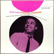 Freddie Hubbard - Hub Cap