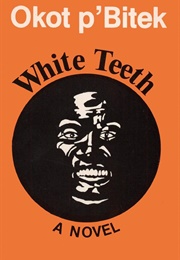 White Teeth (Okot P'bitek)