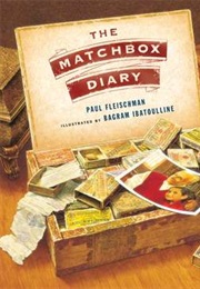 Matchbox Diary (Sid Fleishman)