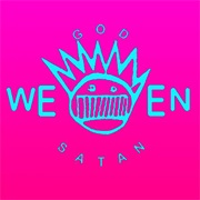 Ween-Godweensatan: The Oneness
