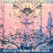 Asianova - Burning the Blue Skies Black