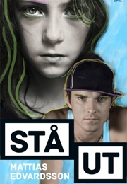 Stå Ut (Mattias Edvardsson)