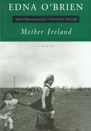 Mother Ireland (Edna O&#39;Brien)