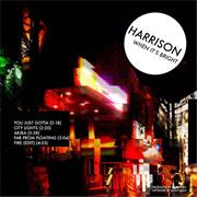 HARRISON - 'You Just Gotta'