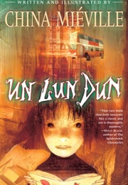Un Lun Dun (China Miéville)