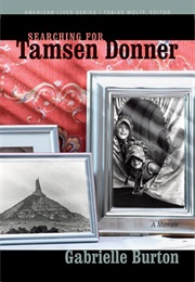 Searching for Tamsen Donner (Gabrielle Burton)