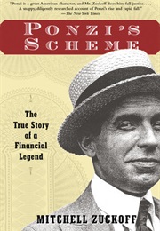 Ponzi's Scheme (Mitchell Zuckoff)