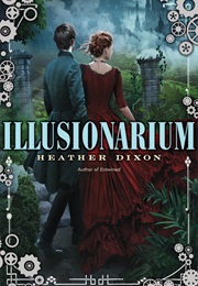 Illusionarium (Http://D.Gr-Assets.com/Books/1413484726L/22840398.)