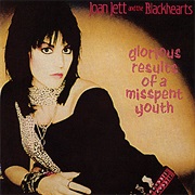 Joan Jett- Glorious Results of a Misspent Youth