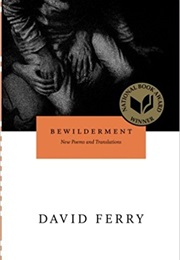 Bewilderment (David Ferry)